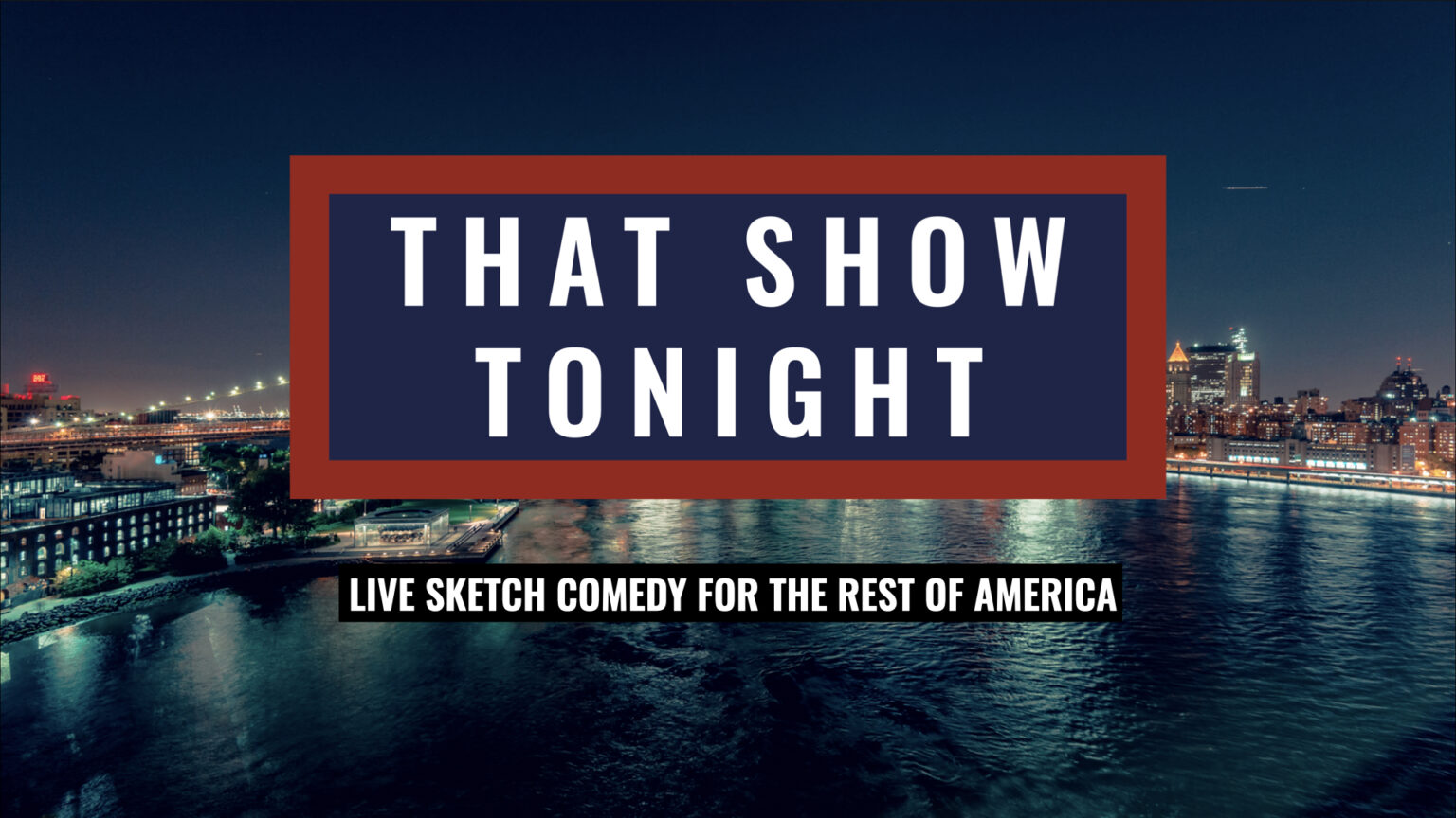 That Show Tonight Pitch Deck - 01